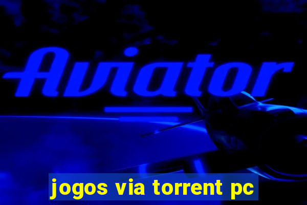 jogos via torrent pc